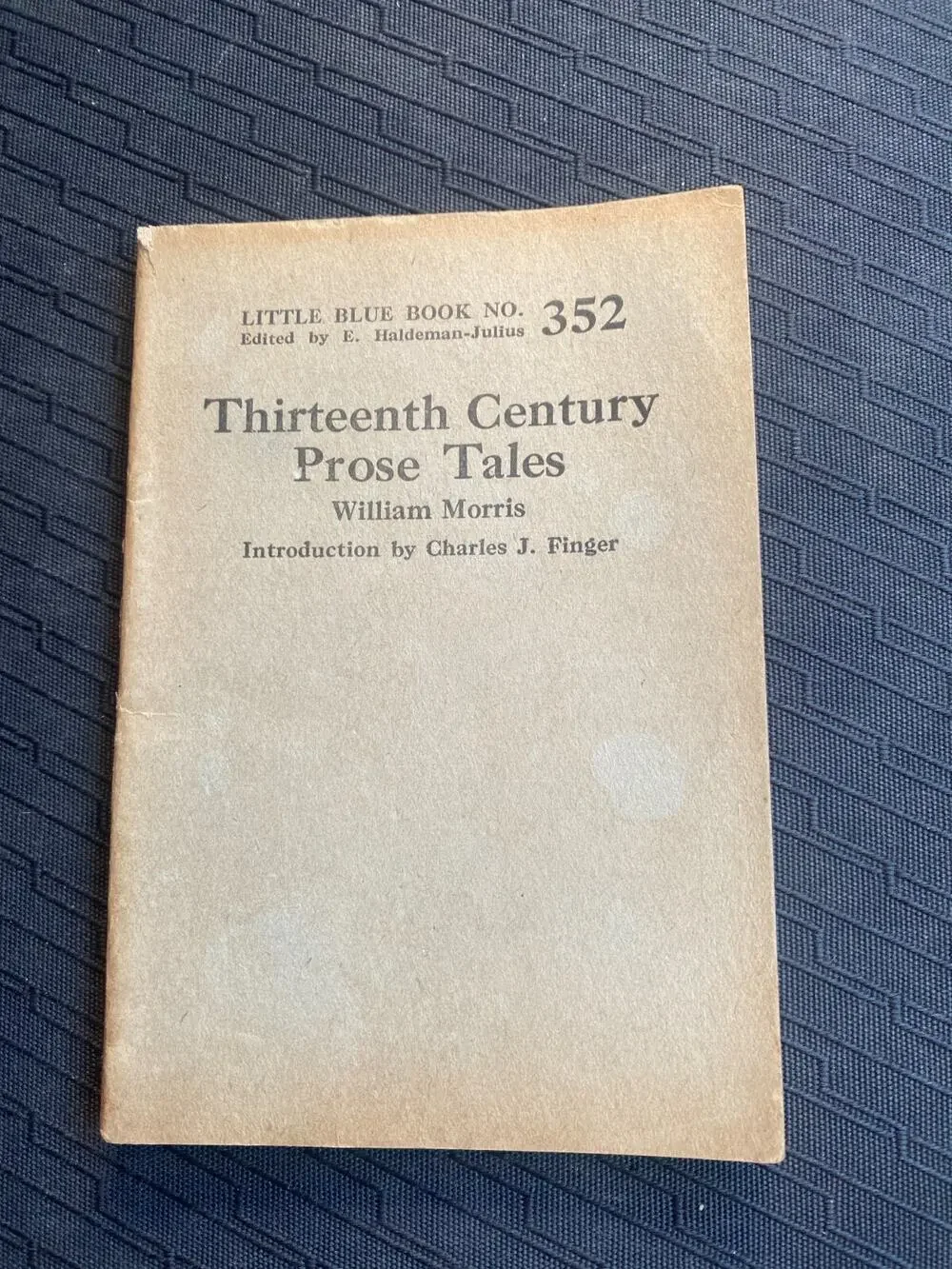 Little Blue Book No. 352 Thirteenth Century Prose Tales William Morris Vintage